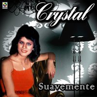 Por Si Vuelves - Crystal
