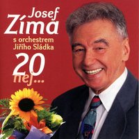 Taborský Kasárna - Josef Zíma & orchestr Jiřího Sládka & Josef Zíma, orchestr Jiřího Sládka