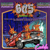 605 - Borgetti & Sadissmo & Ali X