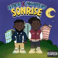 Sonrise - Alvin G & Foggieraw & Jayizms & Ashley Tate
