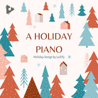 So This Is Christmas - Holiday Songs by Lullify & Rockabye Lullaby