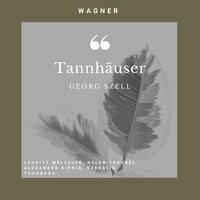 Tannhäuser : Am Venusberge - Lauritz Melchior & Helen Traubel & Alexander Kipnis & Georg Szell & Kzerstin Thorborg