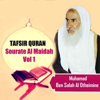 Tafsir Quran - Sourate Al Maidah, Pt.12 - Muhamad Ben Salah Al Otheimine