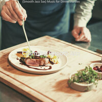 Modern Moods for Dinner Parties - Charming Smooth Jazz