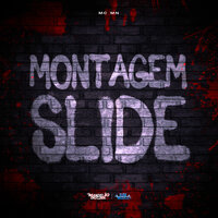 Montagem Slide - MC MN