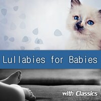Piano Concerto No. 9 in E-Flat Major, K. 271 ” Jeunehomme”: I. Allegro - Lullabies for Babies Festival & Вольфганг Амадей Моцарт