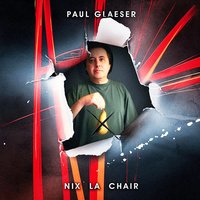 J'ai pas le temps - Paul Glaeser