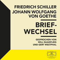 Was es heißt, in meinen Jahren in die Welt zu gehen, eine Reise nach Frankfurt, Stuttgart und an den Züricher See - Teil 06 - Will Quadflieg & Gert Westphal & Johann Wolfgang Von Goethe & Friedrich von Schiller & Friedrich Schiller
