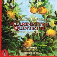 Johannes Brahms: Klarinetten quintett in A dur KV581. Menuetto - Quartetto di Roma : Marco Fiorini & Klaus Hampl, Quartetto di Roma : Marco Fiorini, Biancamaria Rapaccini, Davide Toso, Alessandra Montani & Biancamaria Rapaccini & Davide Toso & Klaus Hampl & Alessandra Montani & Вольфганг Амадей Моцарт