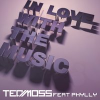 In Love With the Music - Téo Moss