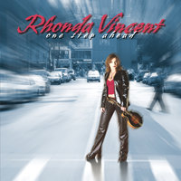 You Can't Take It With You When You Go - Rhonda Vincent