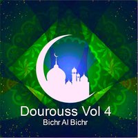 Dourouss, Pt. 2 - Bichr Al Bichr