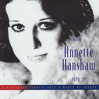 If I Had a Talking Picture of You - Annette Hanshaw