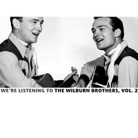 Always Alone - The Wilburn Brothers