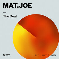 The Deal - Mat.Joe