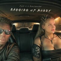 Bagging Up Money - Jubsy. & Avalanche