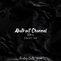 Trust Me - 33hz