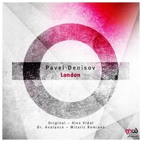 London - Pavel Denisov & Dr. Avalance