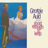 Soft Winds - Georgie Auld