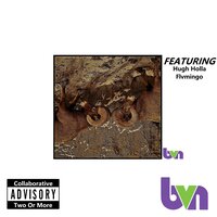 Open Flames Blare - BVN & Flvmingo & Hugh Holla