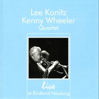 Aldebaran - Lee Konitz & Kenny Wheeler & Gunnar Plümer & Frank Wunsch & Lee Konitz Kenny Wheeler Quartet