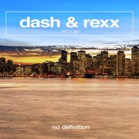 Let's Go - Dash