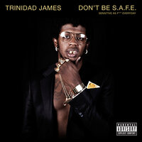All Gold Everything - Trinidad Jame$ & T.I. & Young Jeezy & 2 Chainz