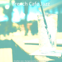 Subtle Ambience for Cocktail Bars - French Café Jazz
