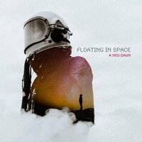 Dusk - Floating In Space & Aniah Alves