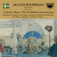 Katolsk Massa: Offertorium - Ann-Christine Biel & Birgitta Svendèn & Claes-Håkan Ahnsjö & Curt Appelgren