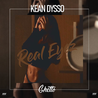 Real Eyez - KEAN DYSSO