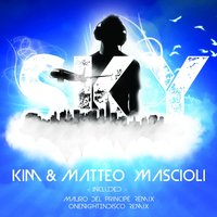 Sky - KIM & Matteo Mascioli