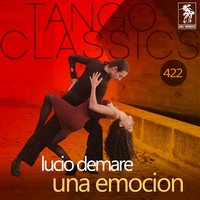 Solamente Ella - Lucio Demare & Horacio Quintana