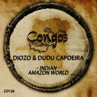 Indian - Diozo, Dudu Capoeira & Diozo & Dudu Capoeira
