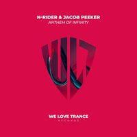 Anthem Of Infinity - N-Rider & Jacob Peeker