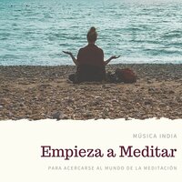 A Través de la Meditación - Musica meditación