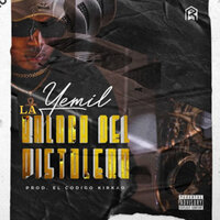 La Balada Del Pistolero - Yemil