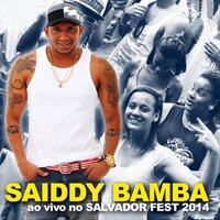 Encerramento - Saiddy Bamba