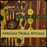 Wake up Call - African Tribal Orchestra