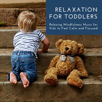 Children's Lullaby - Naptime Toddlers Music Collection