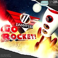 Go Rocket! - Danny Dee