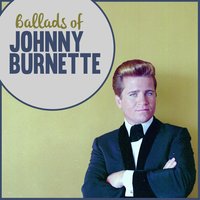 I Love You So - Johnny Burnette