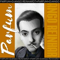 Parfum - Django Reinhardt