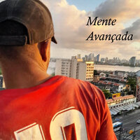 Mente Avançada - Netto & Digo & NWD Rec