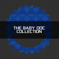 Exigent - Baby Doc & The Dentist