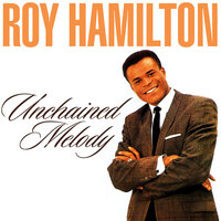 There Goes My Heart - Roy Hamilton