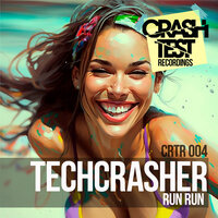 Run Run - Techcrasher