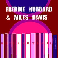The Changing Scene - Freddie Hubbard