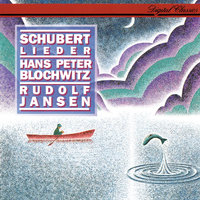 Schubert: An eine Quelle, D. 530 - Hans Peter Blochwitz & Rudolf Jansen & Франц Шуберт