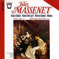 Poème du souvenir: Dans l'air plein de fils de soie - Noel Lee & Жюль Массне